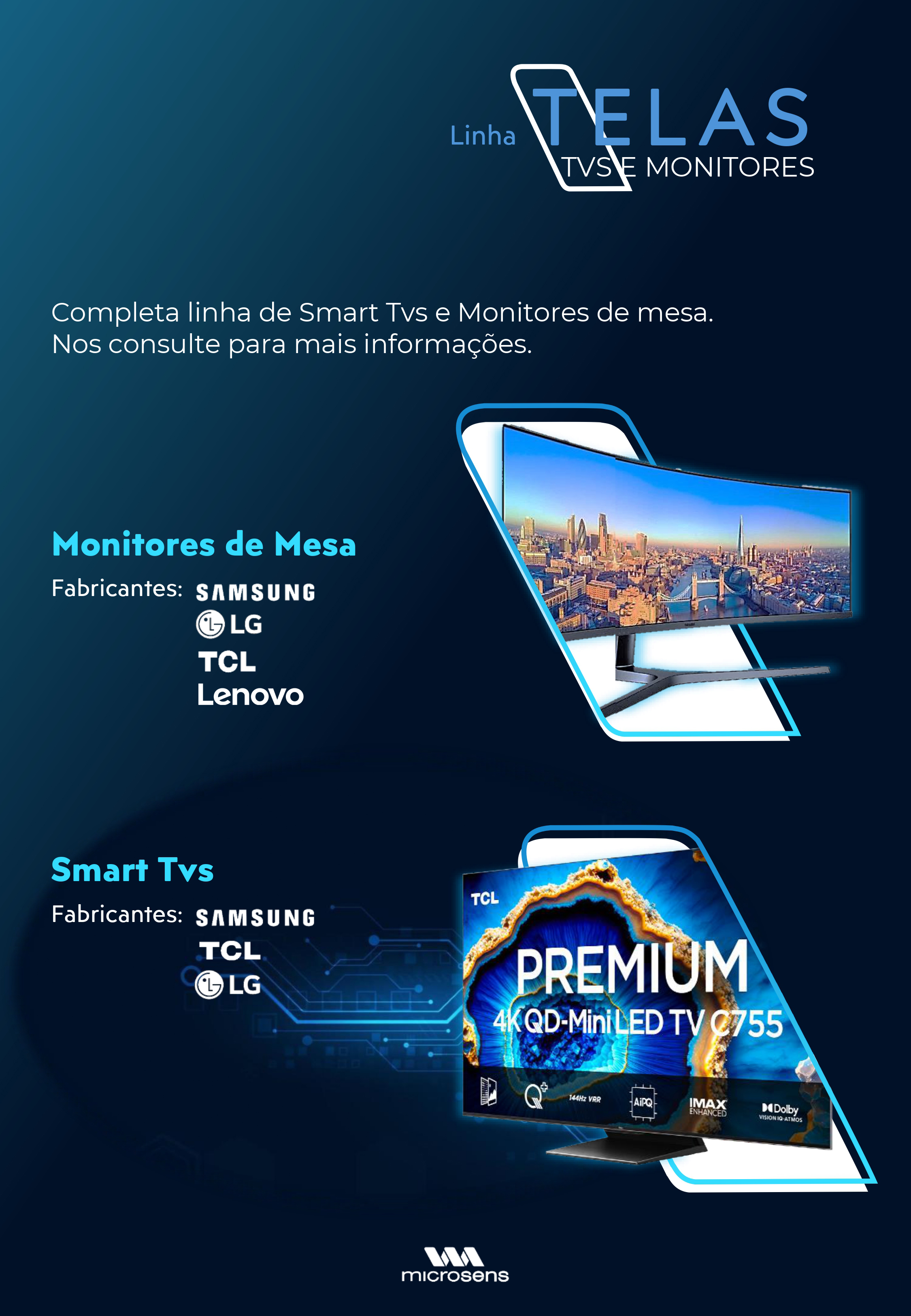 Smart TVs e Monitores